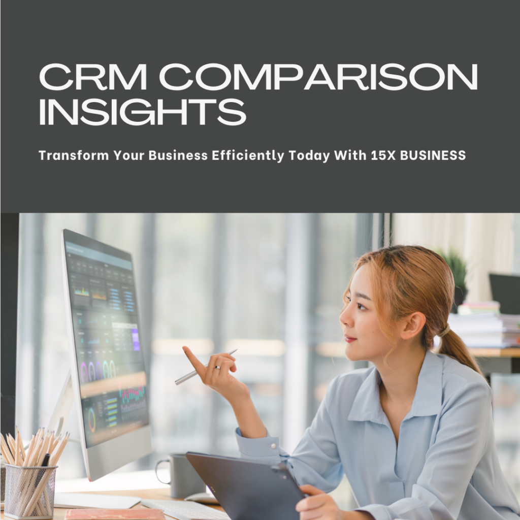 CRM comparison, transform your business